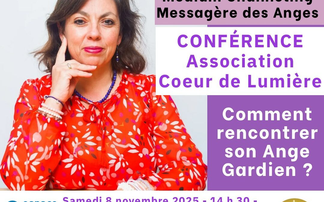 Comment rencontrer son Ange Gardien ? Conference La Rochelle